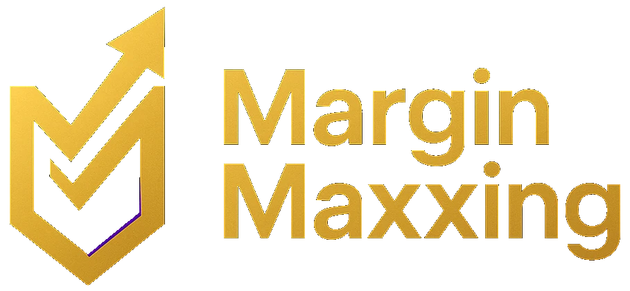 MarginMaxxing